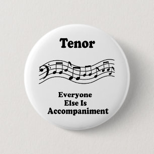 Tenor-Sänger-Geschenk Button