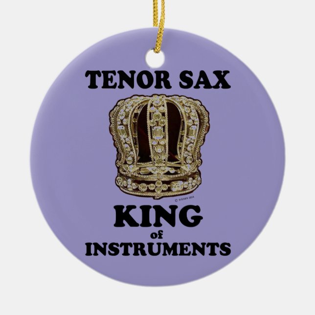 Tenor Sax King of Instruments Keramik Ornament (Vorne)