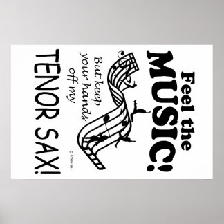 Tenor Sax spürt Musik Poster