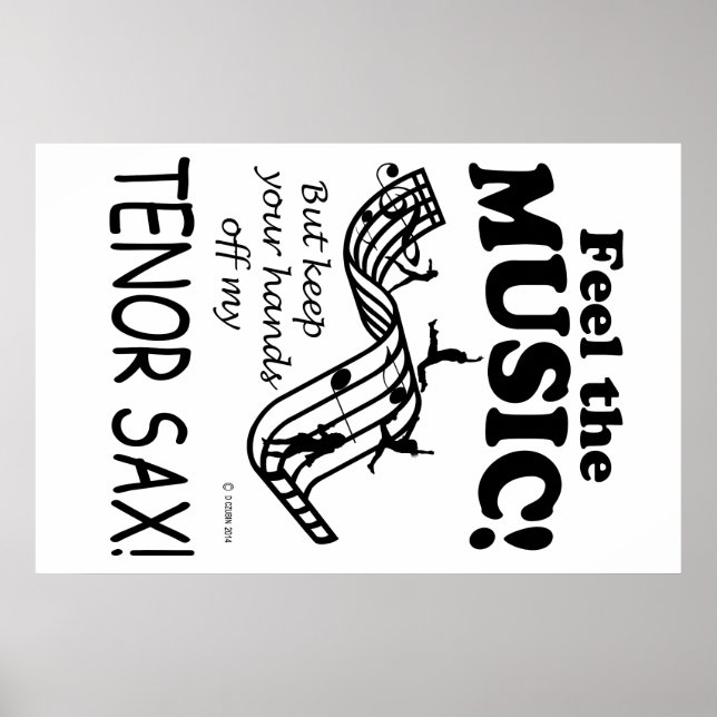 Tenor Sax spürt Musik Poster (Vorne)