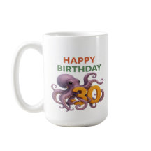 Tentacle-Drehung: 30. Geburtstag Octopus-Tasse