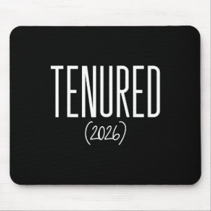 Tenure 2026 Herzlichen Glückwunsch zur Festanstell Mousepad