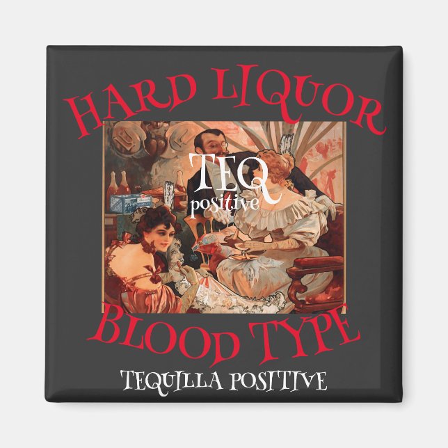 TEQ-positives TEQUILLA-Syndrom Magnet (Vorne)