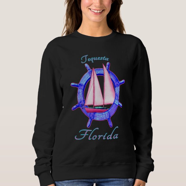 Tequesta Florida Sailboat Segel Vacation Nautica Sweatshirt (Vorderseite)