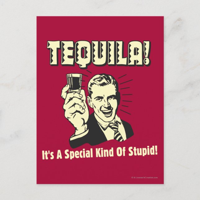 Tequila: Besondere Art von Dummkopf Postkarte (Vorderseite)
