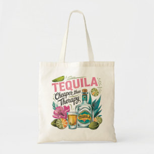 Tequila billiger als die therapeutische Tote Tasch Tragetasche