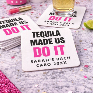 Tequila brachte uns dazu, es zu tun Braut-Trinkt Rechteckiger Pappuntersetzer
