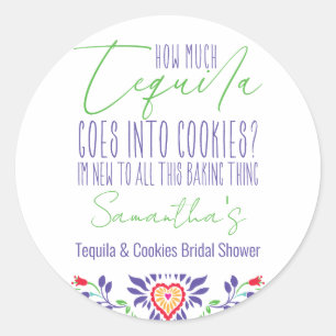 Tequila & Cookies Back-Workshop Brautparty Runder Aufkleber