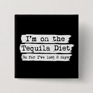 Tequila-Diät-Knopf Button