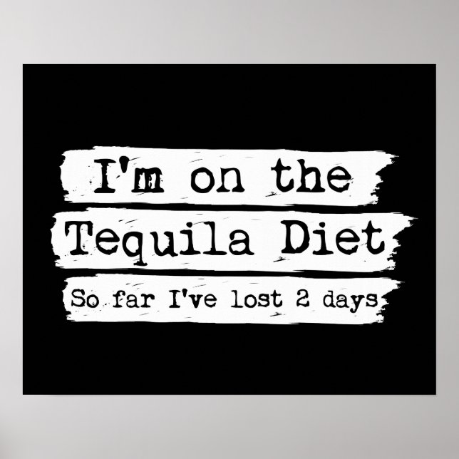 Tequila Diet Poster (Vorne)