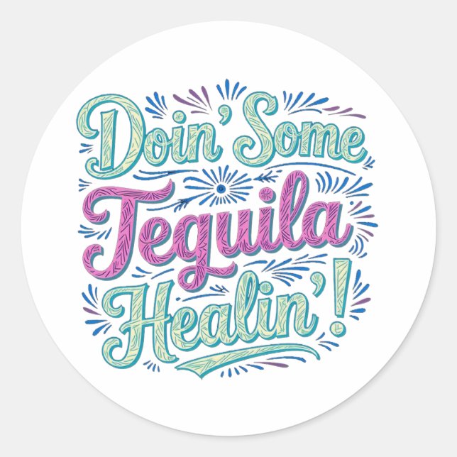 Tequila Healing II Runder Aufkleber (Vorderseite)