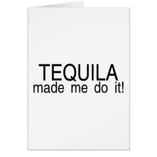Tequila ließ mich es tun