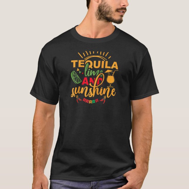 Tequila Limon und sonnig Alkohol Lover Cinco de m T-Shirt (Vorderseite)