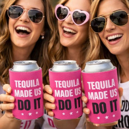 Tequila Made Us Do It | Bride Squad Drinking Dosenkühler
