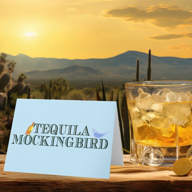 Tequila Mockingbird Funny Literaturpun zum Geburts Karte (Von Creator hochgeladen)