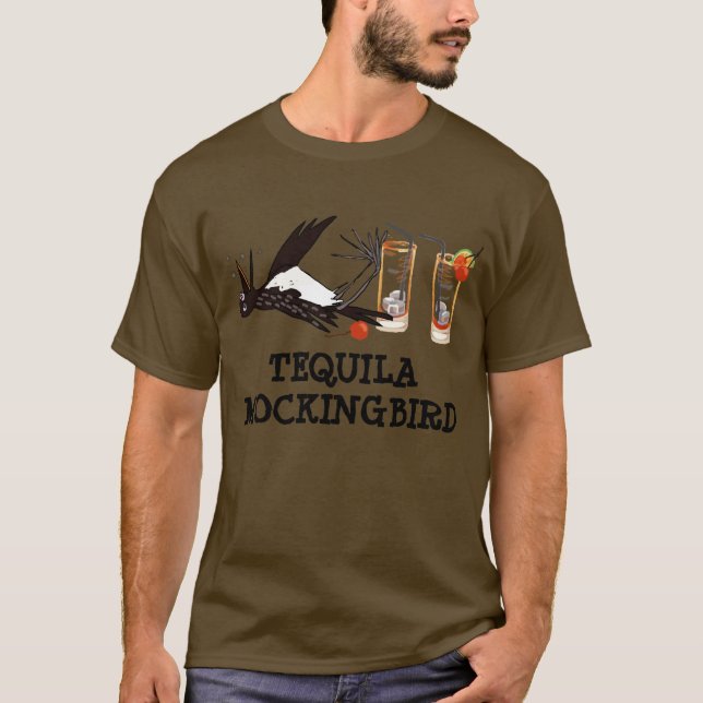 Tequila Mockingbird T-Shirt (Vorderseite)