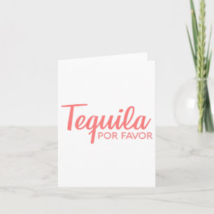 Tequila Por Favor Shirt _ Cinco De Mayo Drink T Karte