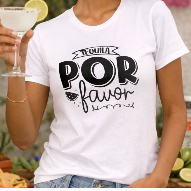 Tequila Por Favor T-Shirt (Von Creator hochgeladen)