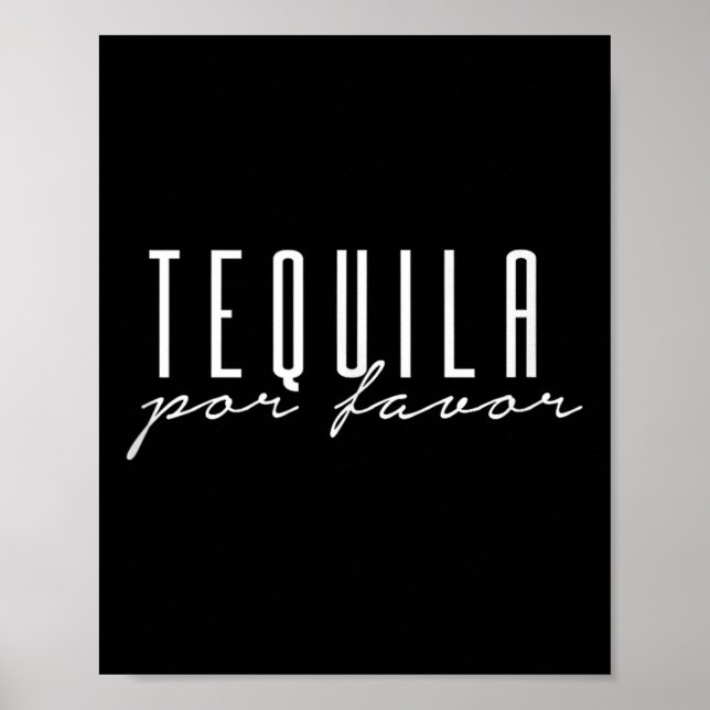 Tequila Por Gefallen Bitte Cinco De Mayo Party Dri Poster (Vorne)