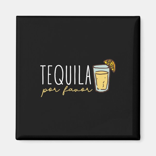 Tequila Por Gevor Mexican Tequila Spanish Tequila Magnet (Vorne)