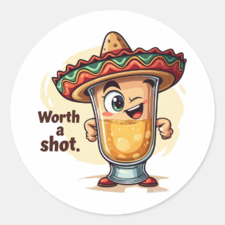 Tequila-Shot-wert-einen-Versuch-Aufkleber - Lustig Runder Aufkleber