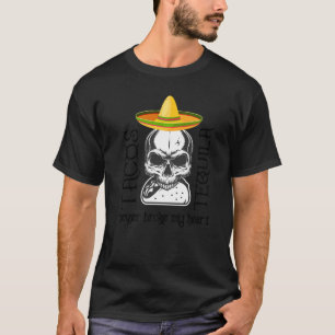 Tequila Skull Tequila und Tacos haben mich nie kap T-Shirt