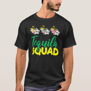 Tequila Squad Kuh Matching Cinco De Mayo Mexican T T-Shirt