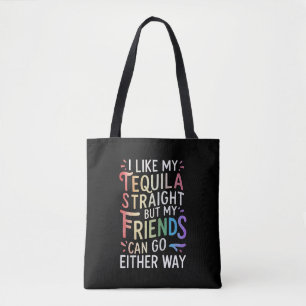 Tequila Straight Friends gehen entweder zu Funny L