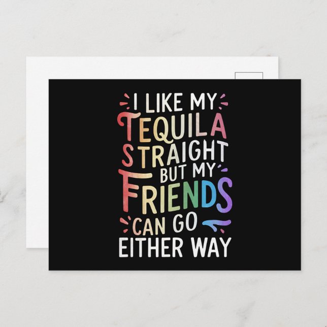 Tequila Straight Friends gehen entweder zu Funny L Postkarte (Vorne/Hinten)