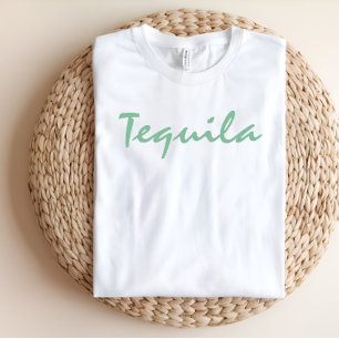 Tequila T - Shirt