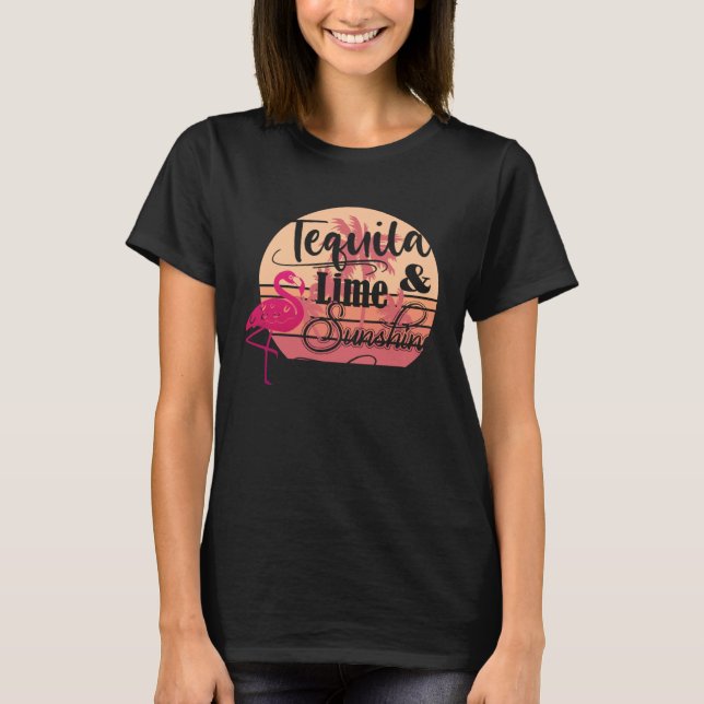 Tequila und Limoner Sonnenschein T-Shirt (Vorderseite)
