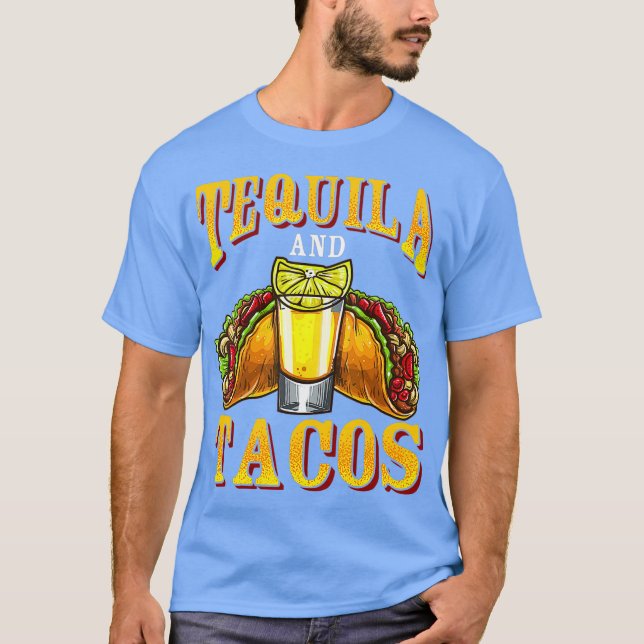 Tequila und Tacos Tequila Day Meican trinken T-Shirt (Vorderseite)