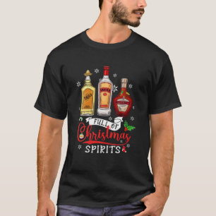 Tequila Vodka Whiskey Drinker gefüllt mit Weihnach T-Shirt