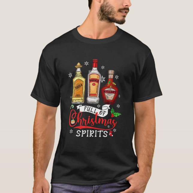 Tequila Vodka Whiskey Drinker gefüllt mit Weihnach T-Shirt (Vorderseite)