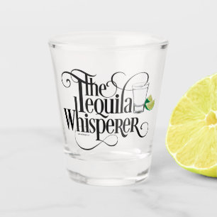 Tequila Whisperer Shot Glass Schnapsglas