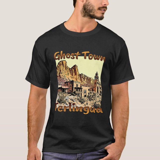 Terlingua Ghost Town Texas Ein einzigartiger Urlau T-Shirt (Vorderseite)