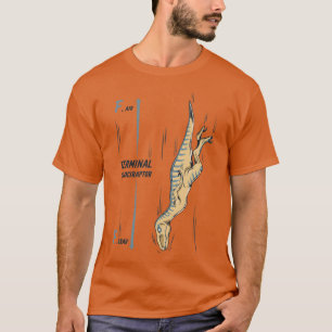Terminal Velociraptor T-Shirt