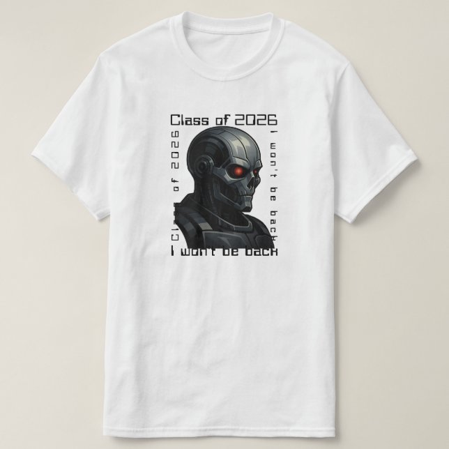 Terminator Skull Graduation Design Class of 2026 T-Shirt (Design vorne)