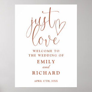 Terrakotta-Hochzeits-Willkommensschild 'Just Love' Poster