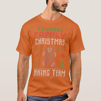 Terrell Familie Weihnachtsbackteam Matching T-Shirt