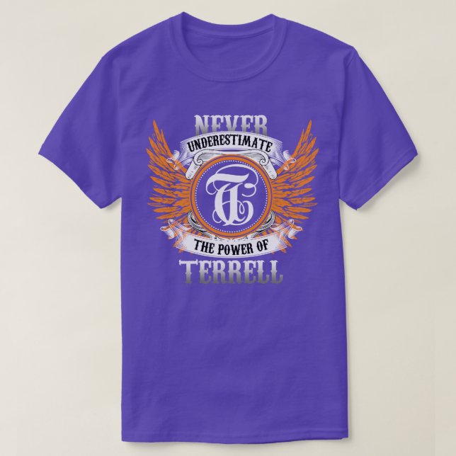 Terrell Name Shirt Unterschätzt niemals den Power (Design vorne)