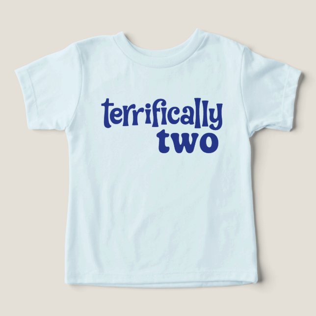 Terrifically Two T-shirt (Design Vorderseite)