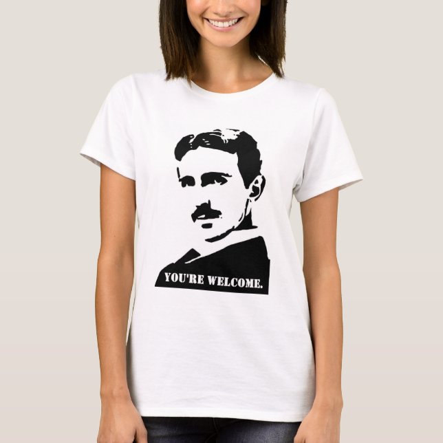 Tesla (Du bist willkommen) T-Shirt (Vorderseite)