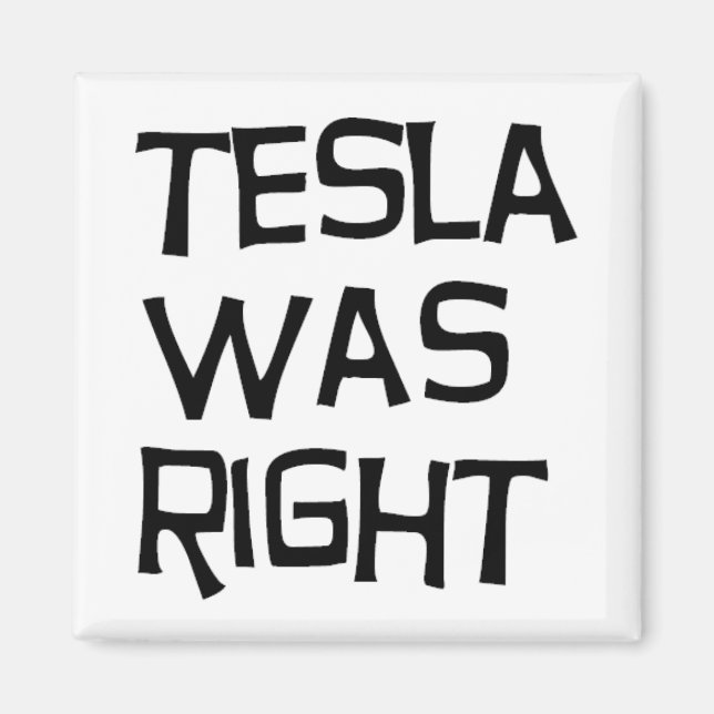 Tesla hatte recht magnet (Vorne)