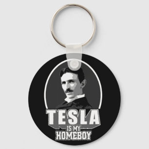 Tesla ist mein Homeboy Schlüsselanhänger