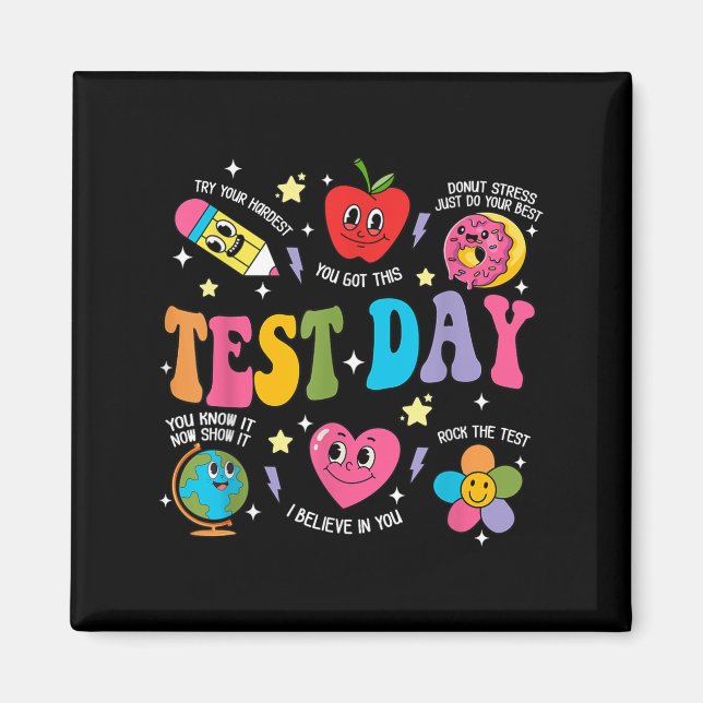 Test Day Rock The Test Testing Day Motivational Te Magnet (Vorne)