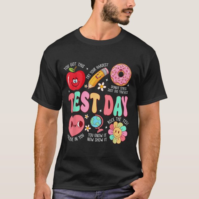 Test Day Rock The Test Testing Day Motivational Te T-Shirt (Vorderseite)