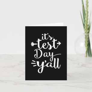 Test Day Yall for Testing Days - Teacher Shirt Karte