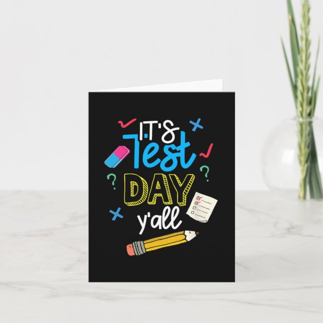 Test Day Yall Funny School Testing Testing Motivat Karte (Vorderseite)