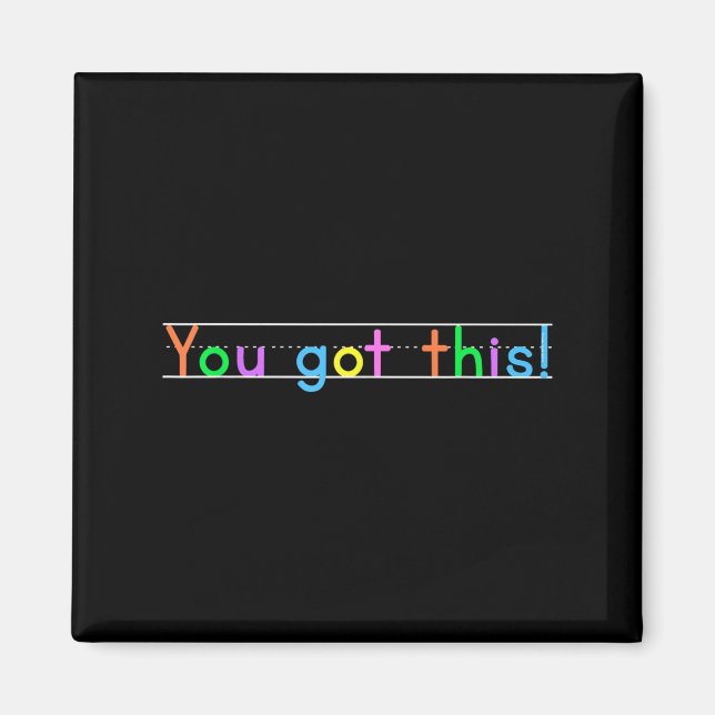 Test Day You Got This! Motivational Teacher Studen Magnet (Vorne)